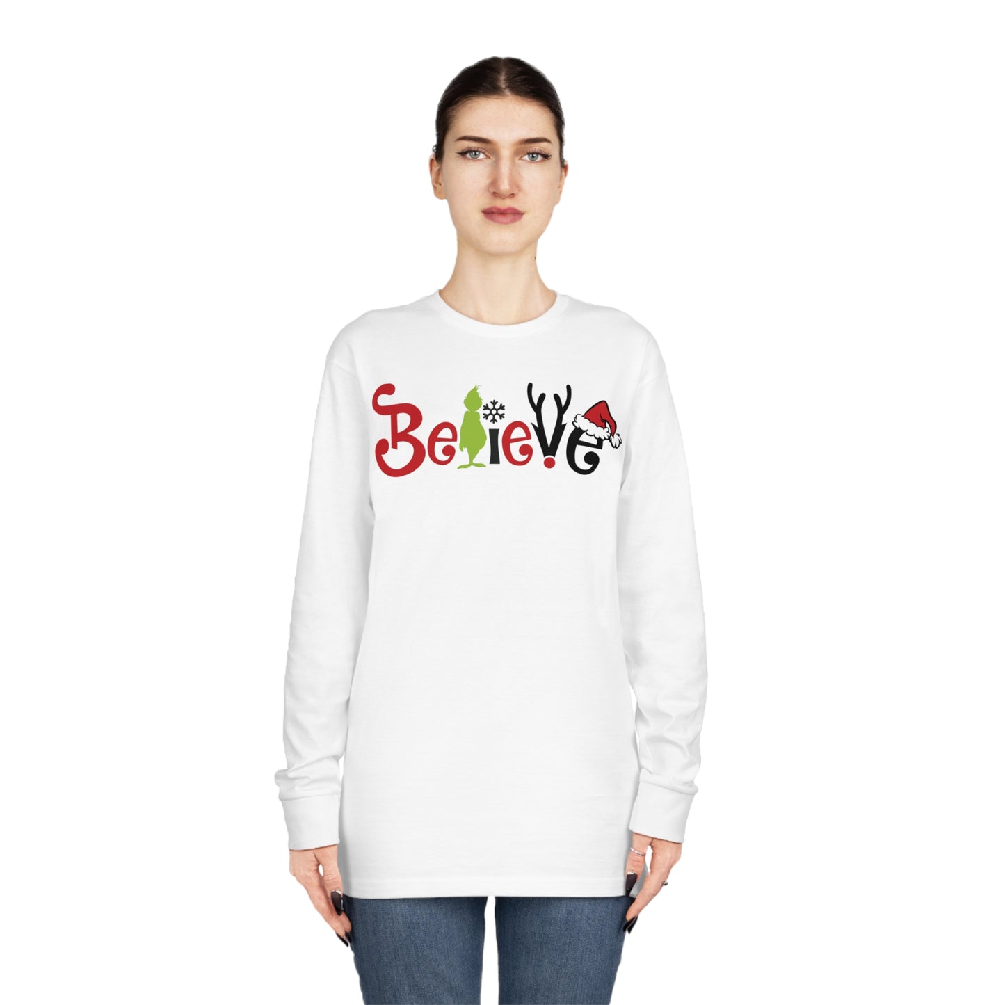 Believe Grinch Christmas Long Sleeve T-Shirt