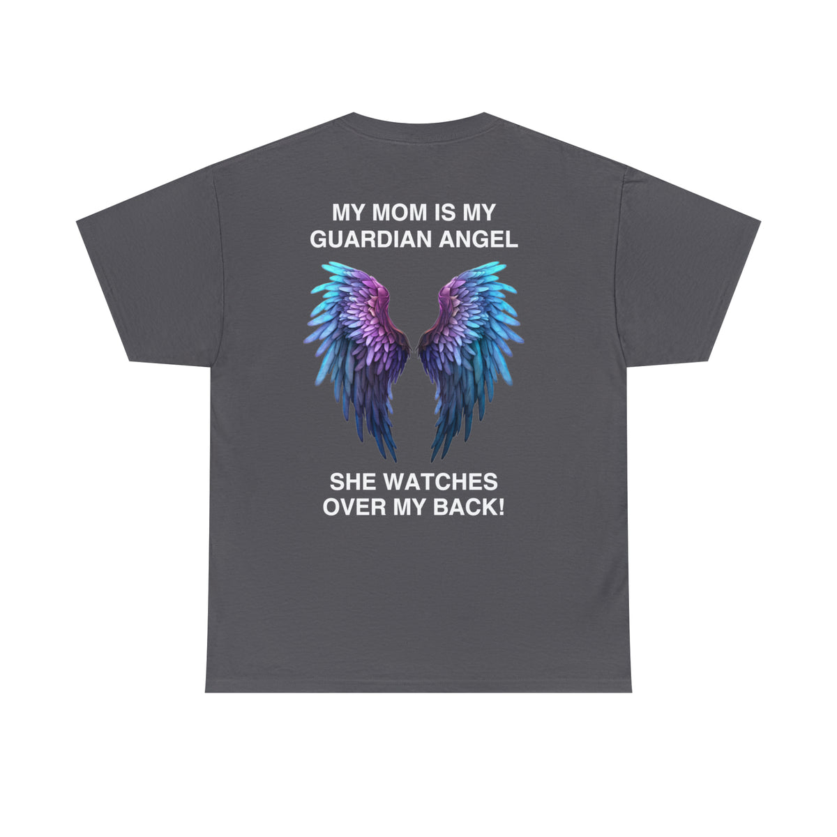 My Mom/Dad is My Guardian Angel Short Sleeve Tee