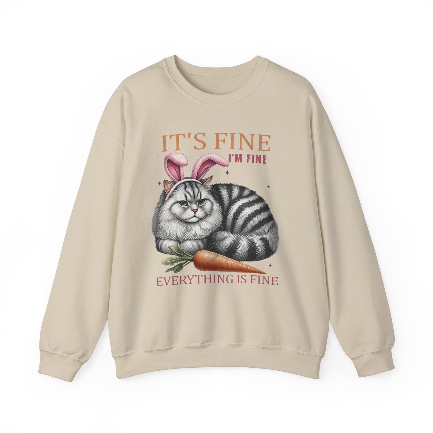 Easter Cat Sweatshirt I'm Fine Mad Funny Feline Shirt