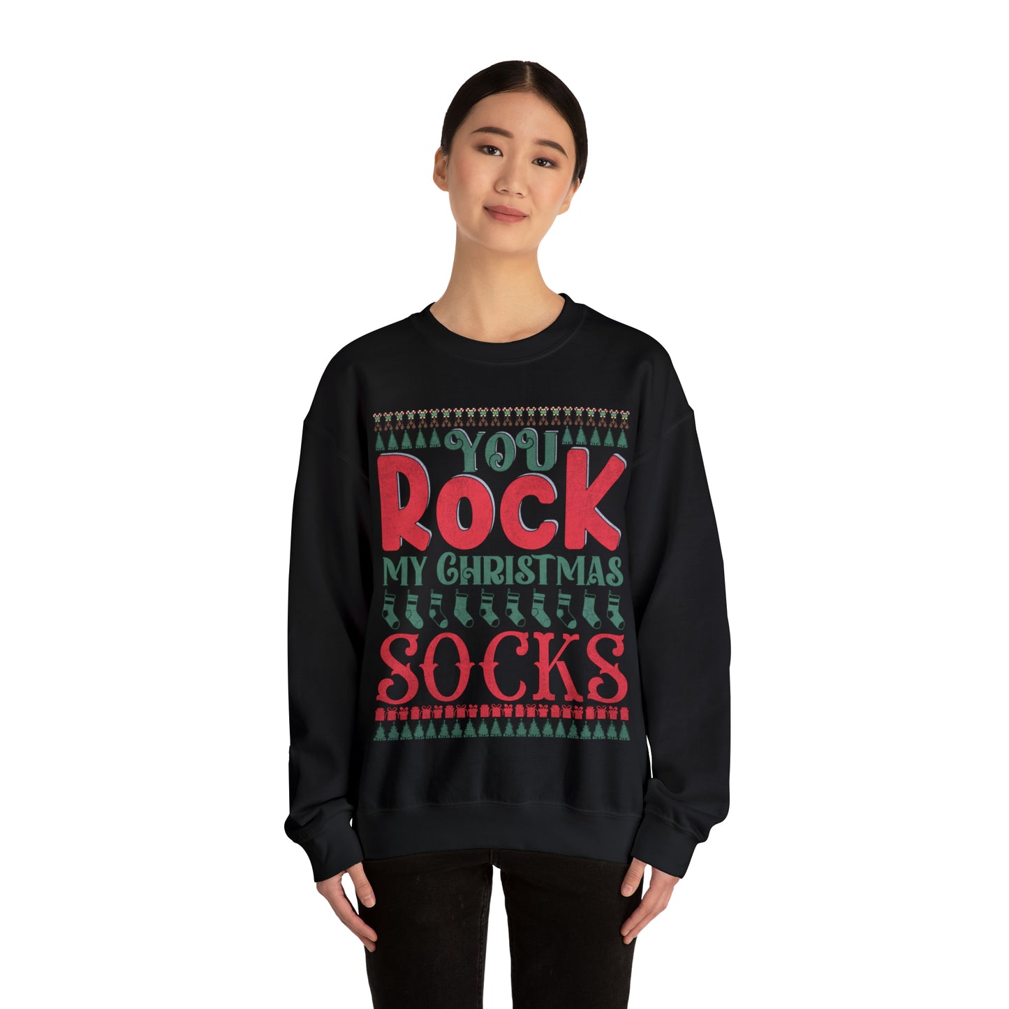 You Rock My Christmas Socks Christmas Ugly Sweater Sweatshirt