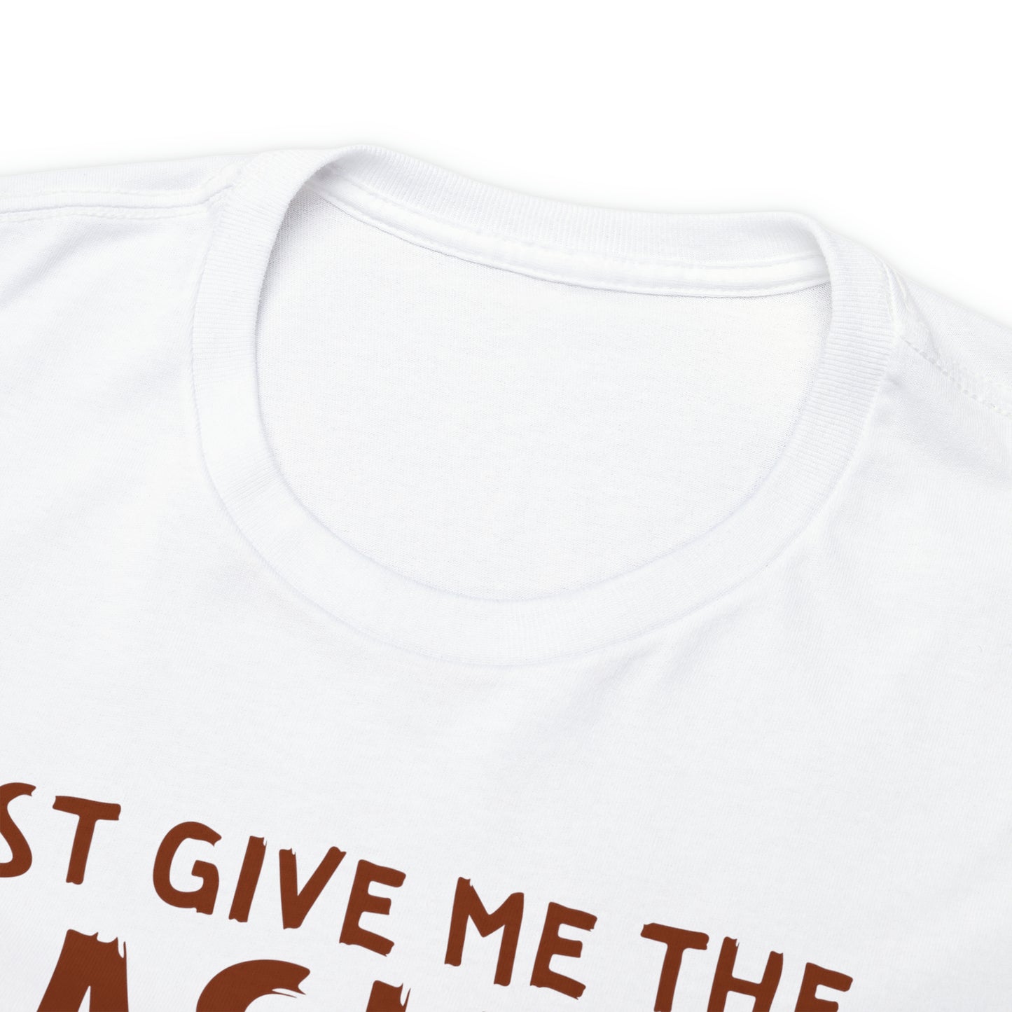 Just Give Me The Mashed Potatoes And No One Gets Hurt Thanksgiving Short Sleeve Tee