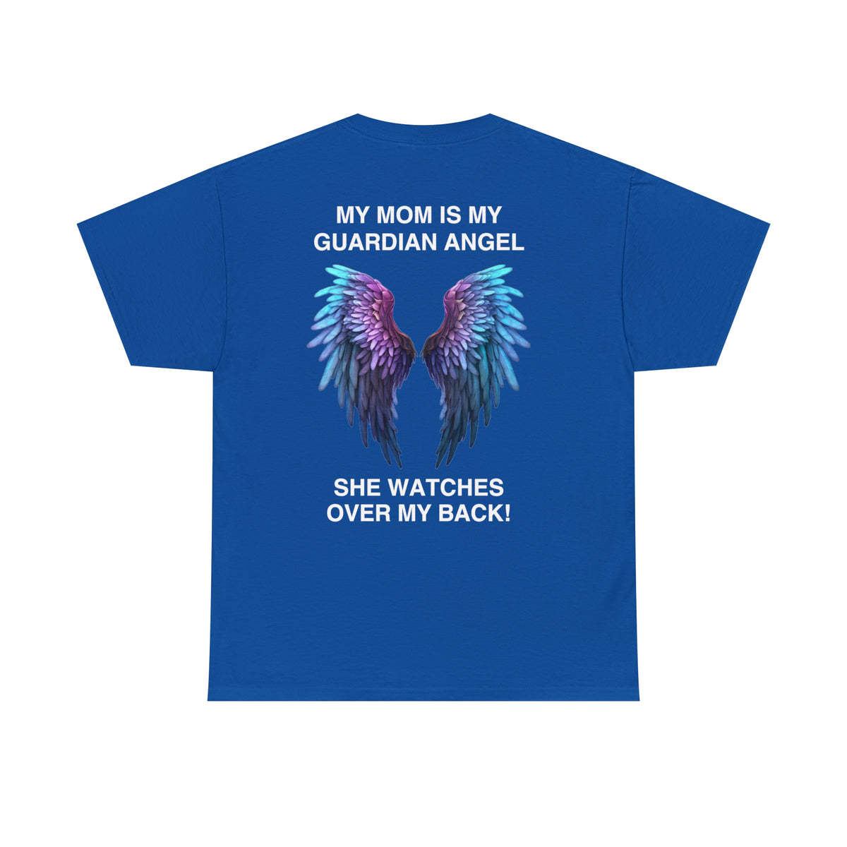 My Mom Is My Guardian Angel Short Sleeve Tee