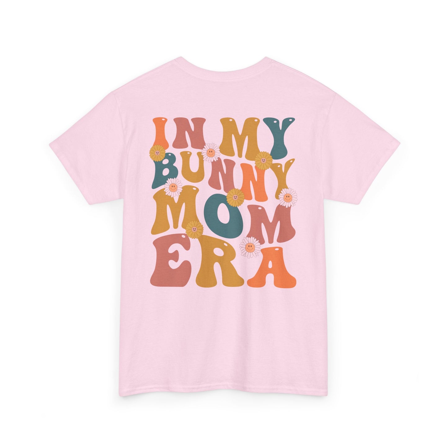 In My Bunny Mom Short Sleeve T-Shirt