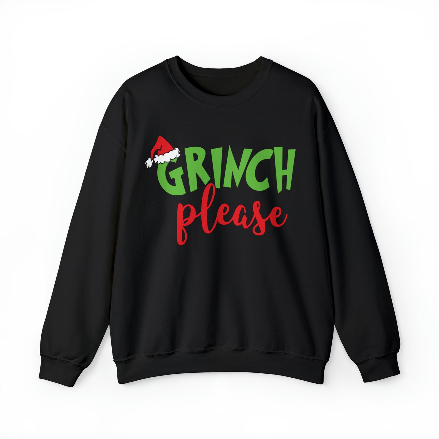 Grinch Please Christmas Sweatshirt