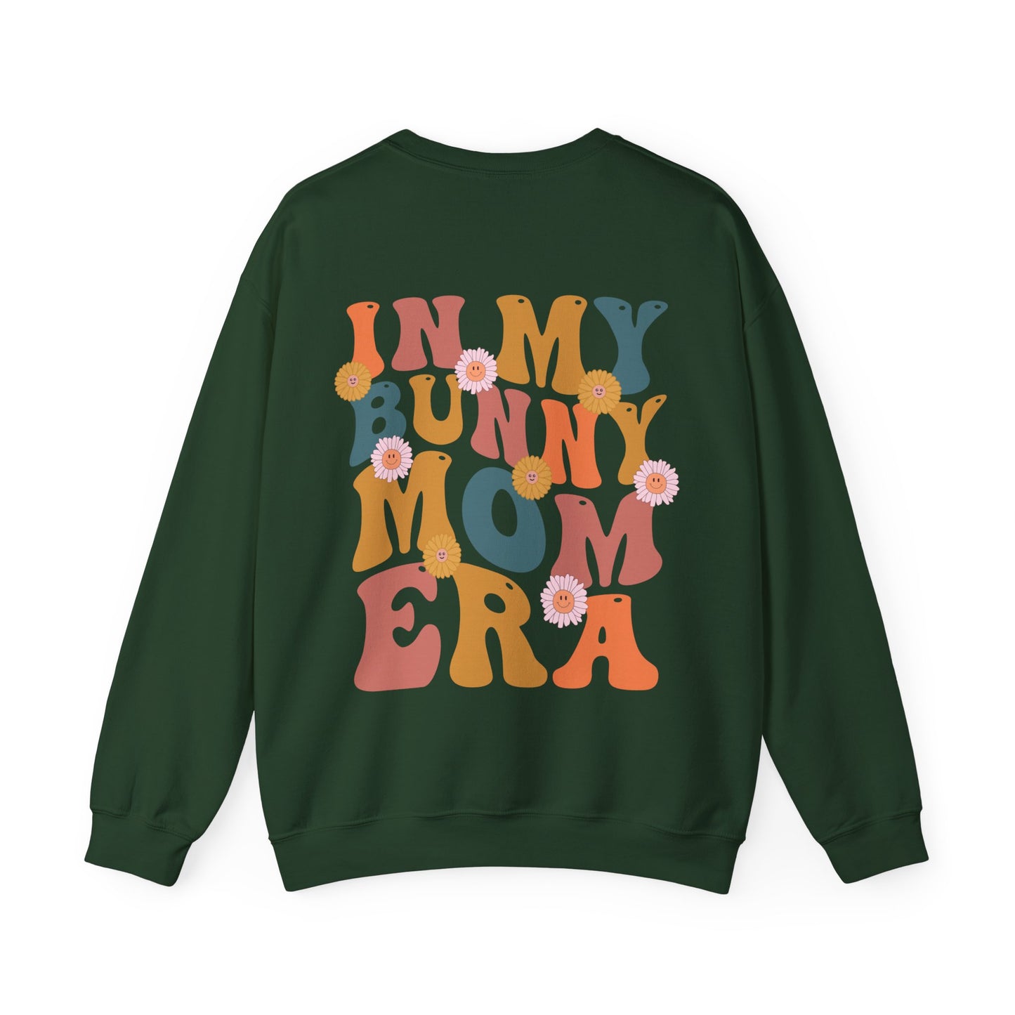 In My Bunny Mom Era Sweatshirt
