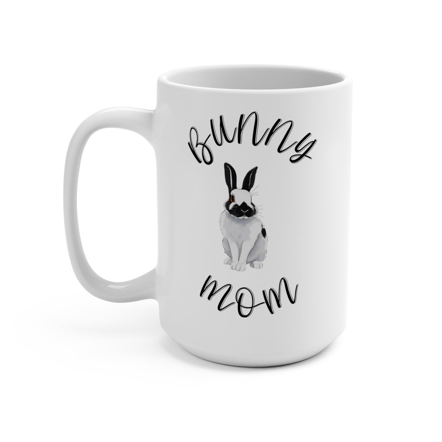 Bunny Mom Mug Rabbit Lover Gift Coffee Tea Cup 15oz