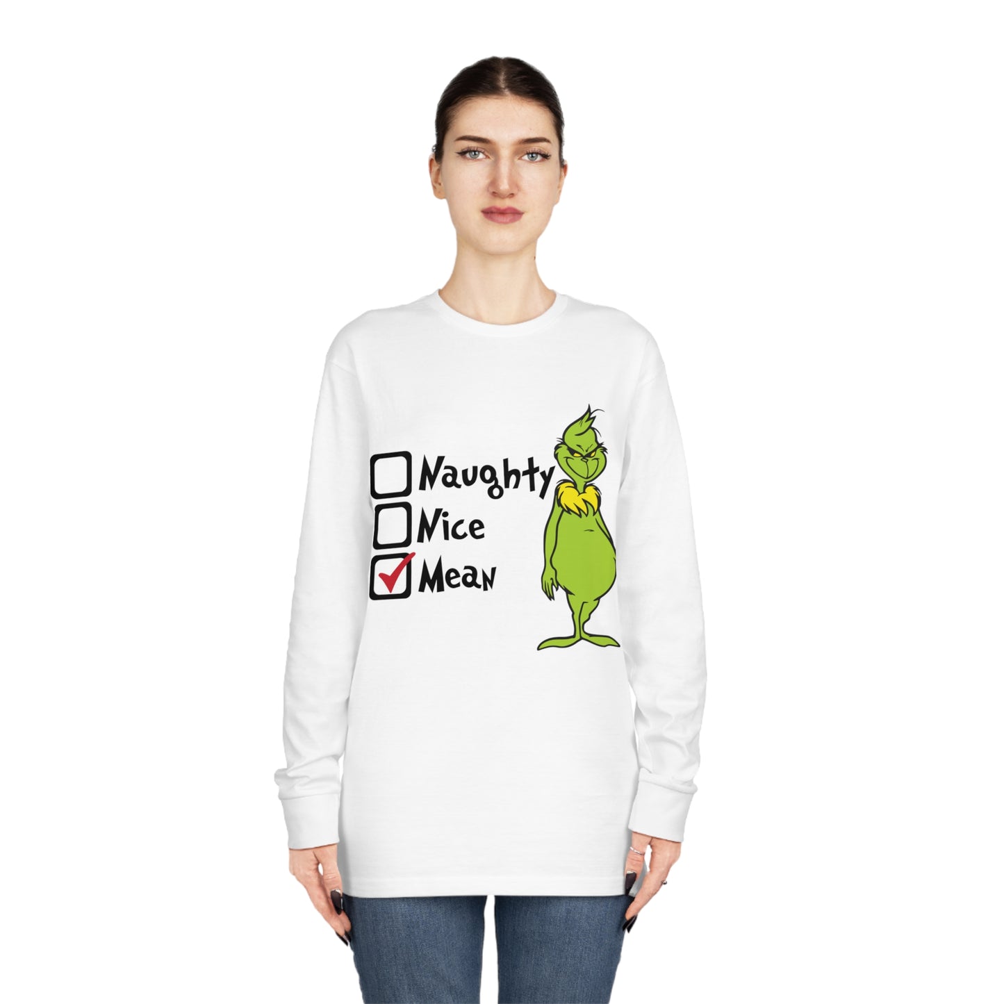 Naughty Nice Mean Grinch Christmas Long Sleeve T-Shirt