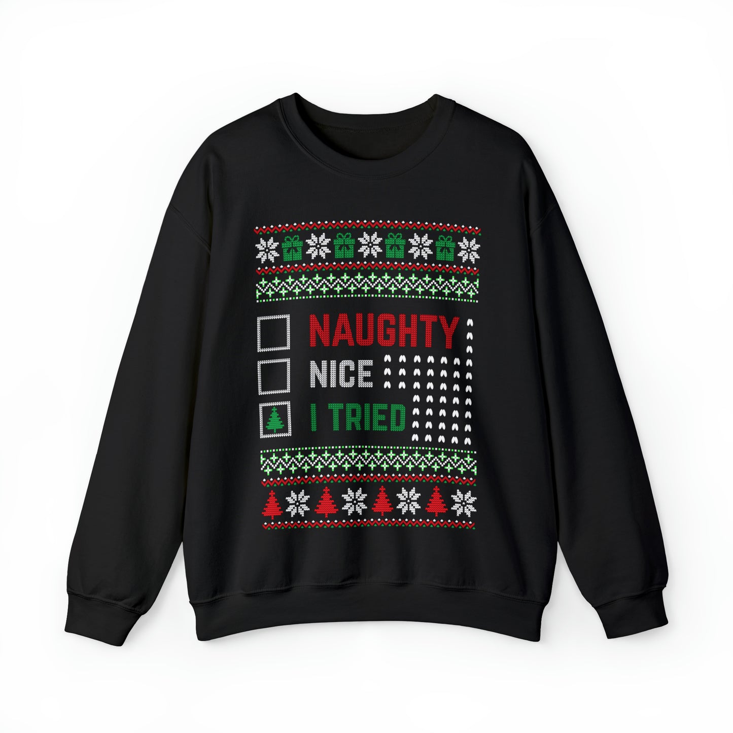 I Tried Christmas Ugly Sweater Sweatshirt