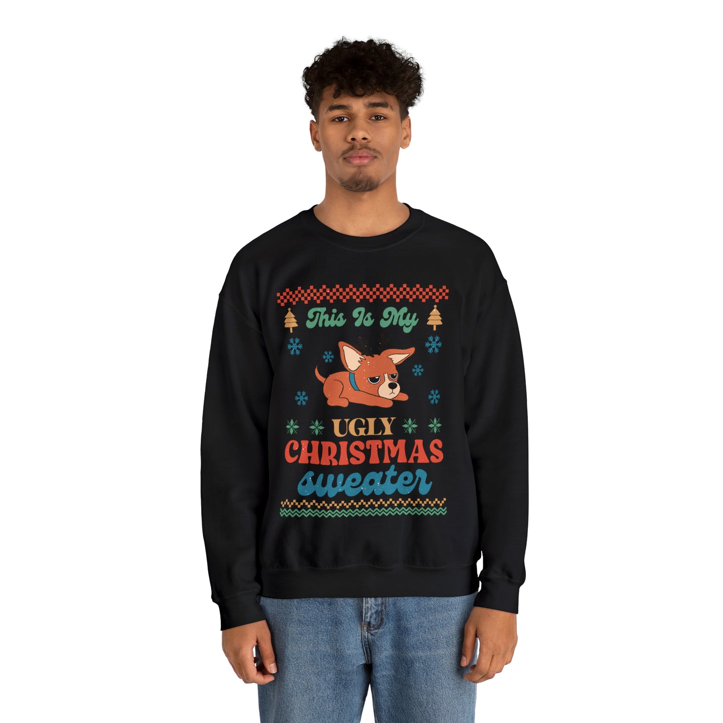 Chihuahua This is My Ugly Christmas Sweater Sweatshirt