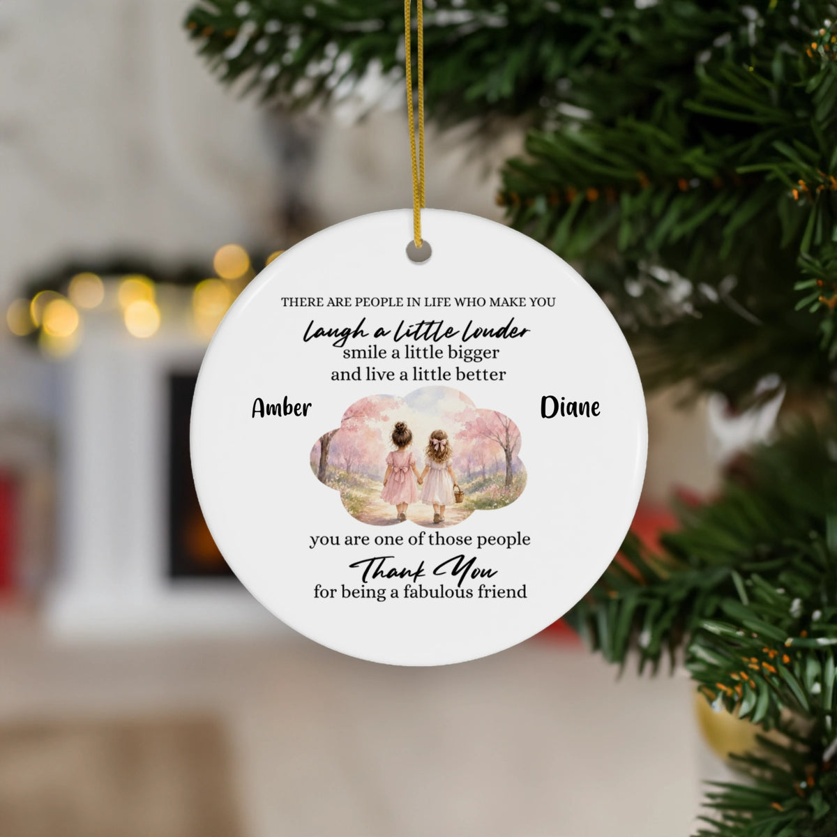 Personalized Laugh a Little Louder Friends Ornament