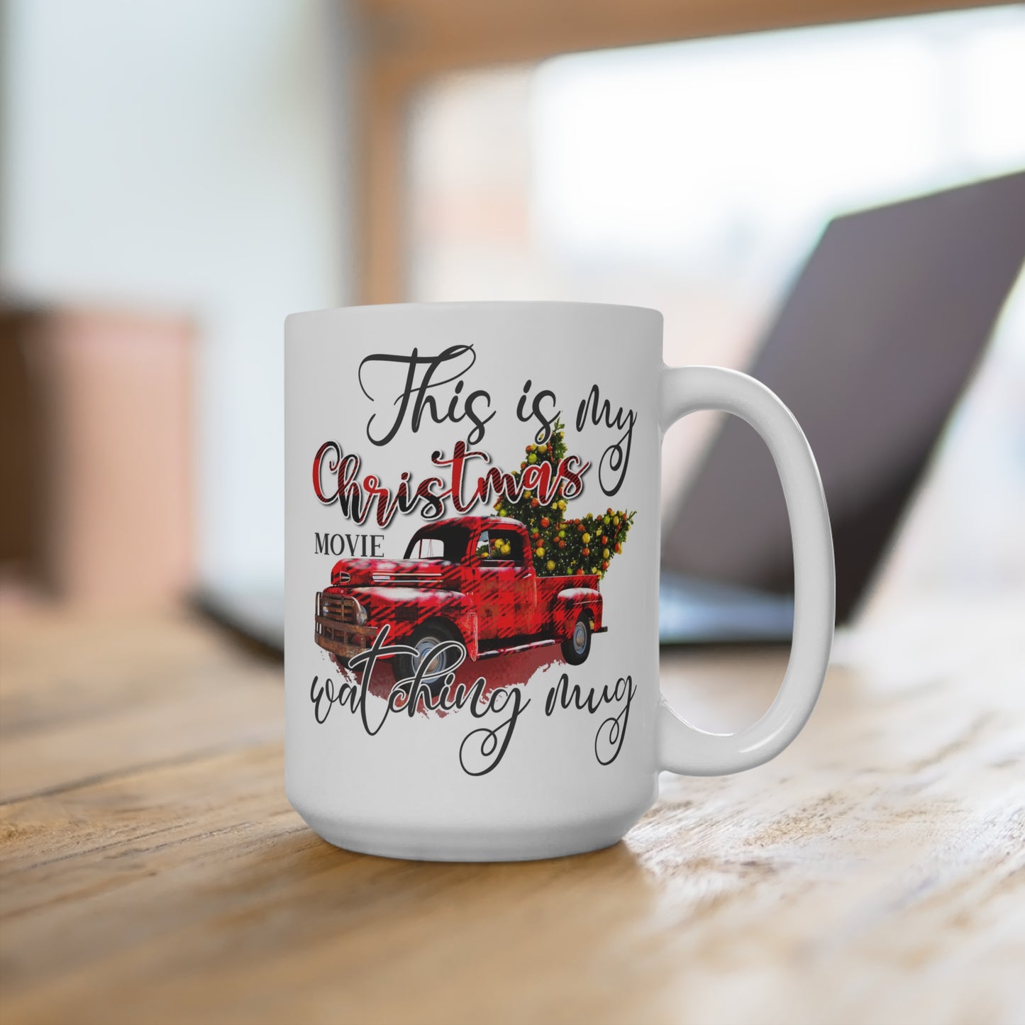 This is My Christmas Movie Watching Mug Red Truck Mug 15oz