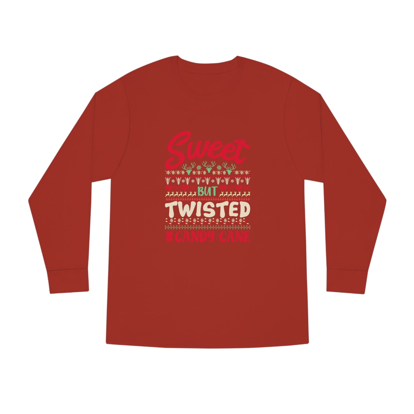 Sweet But Twisted #Candy Cane Christmas Ugly Sweater Long Sleeve T-shirt