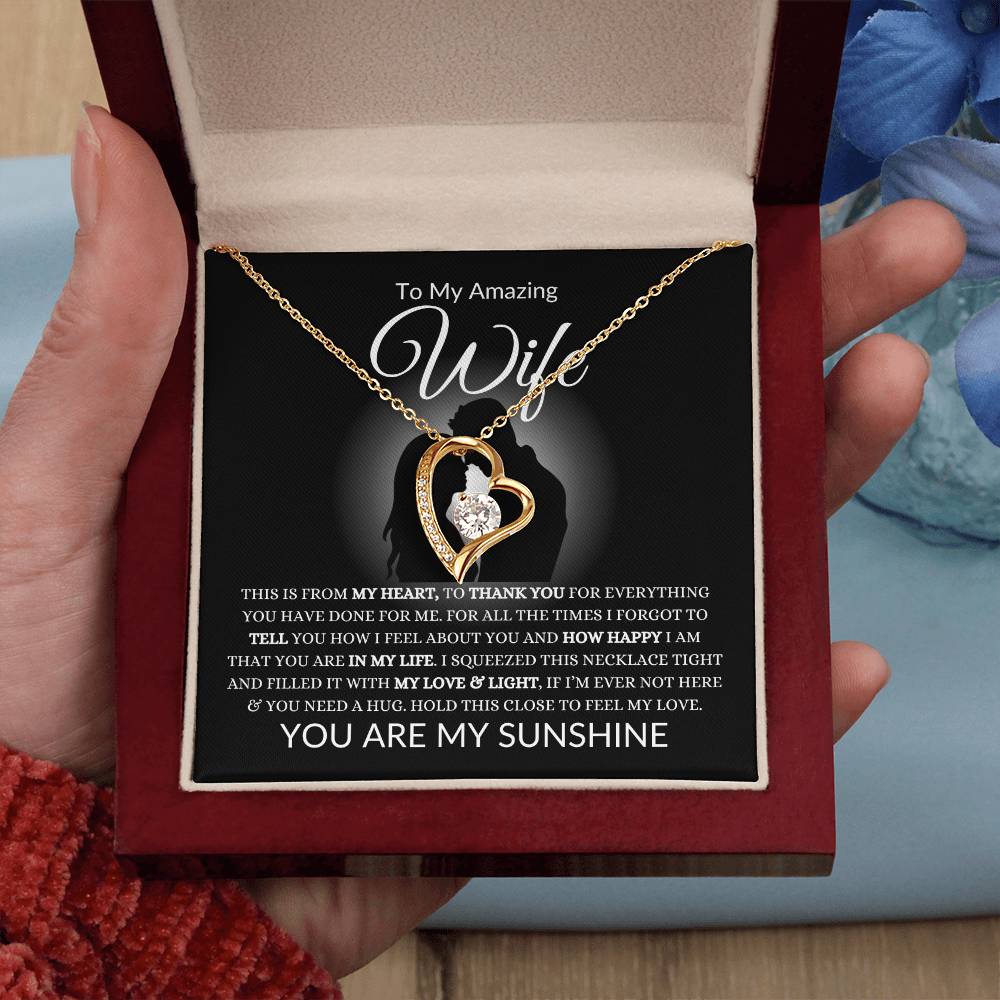 To My Amazing Wife | This Is From My Heart | Forever Love Necklace