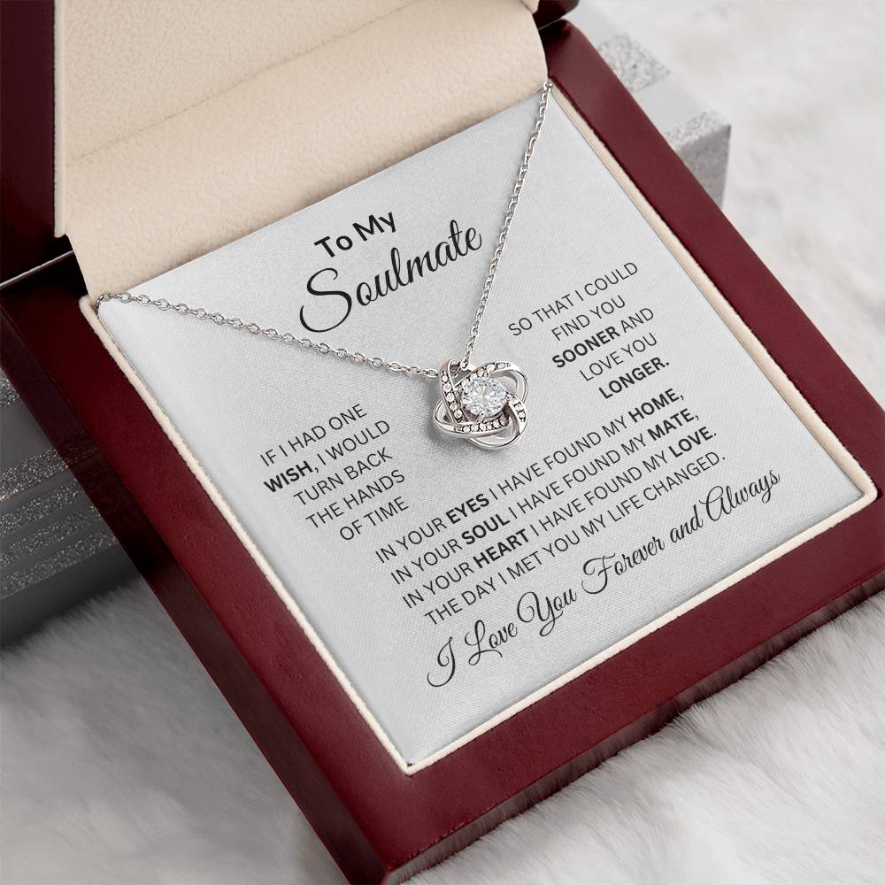 To My Soulmate | If I Had One Wish | Love Knot Necklace