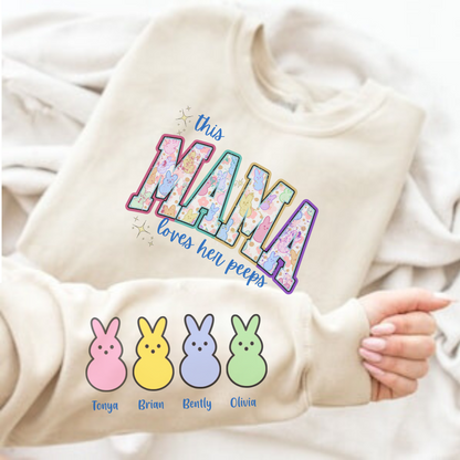 Custom This Mama Loves Her Peeps Crewneck Sweatshirt