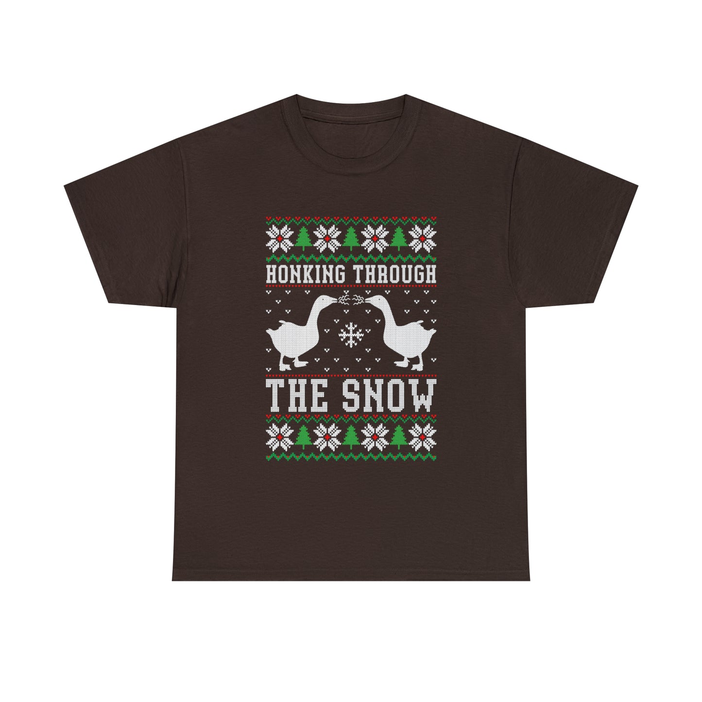 Honking Through The Snow Christmas Ugly Sweater Short Sleeve Tee