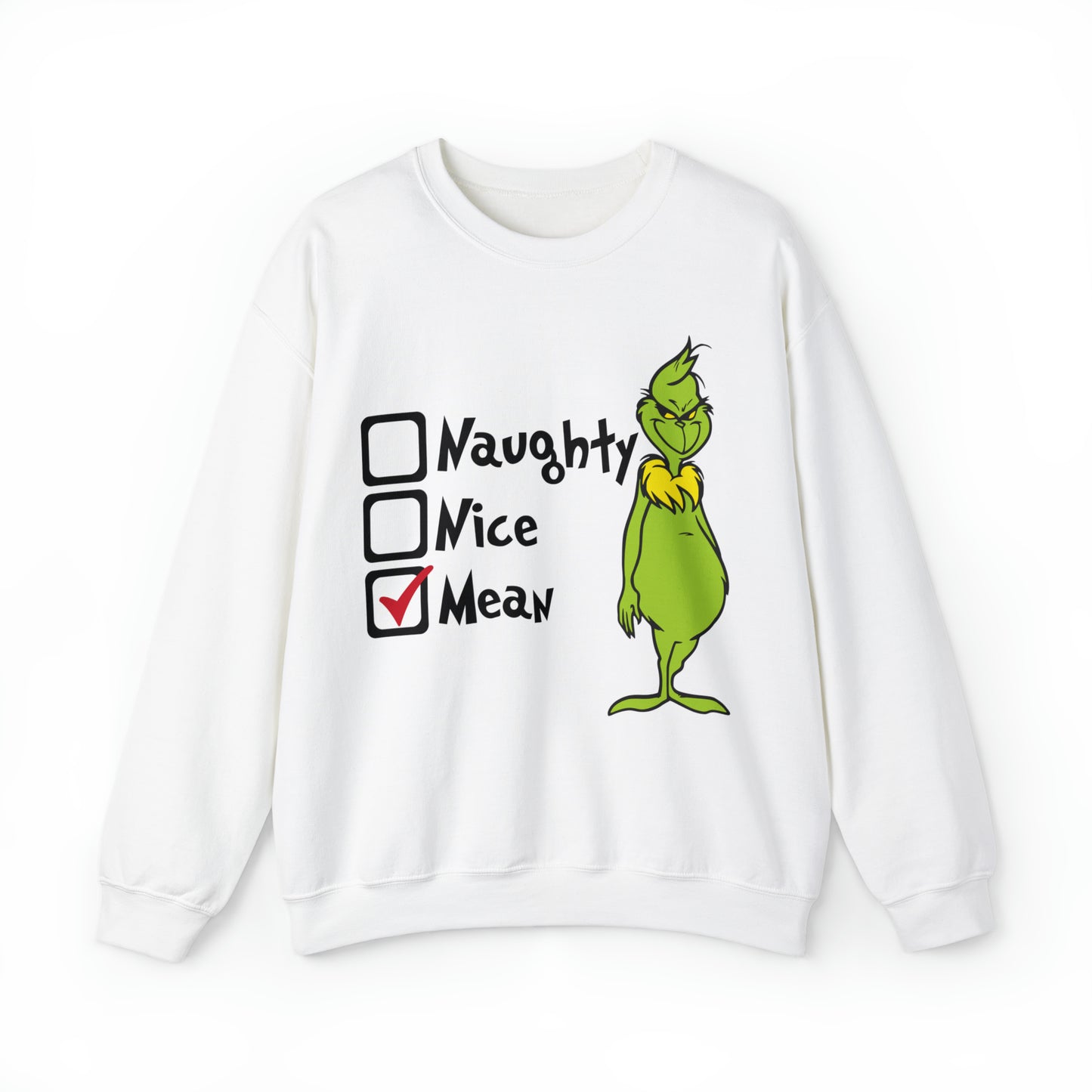 Naughty Nice Mean Grinch Christmas Sweatshirt