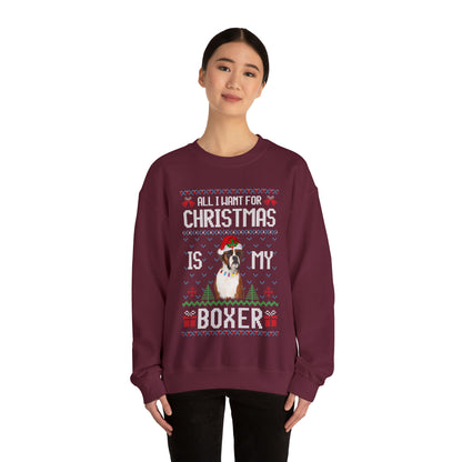 All I Want For Christmas is My Boxer Dog Ugly Sweater Sweatshirt