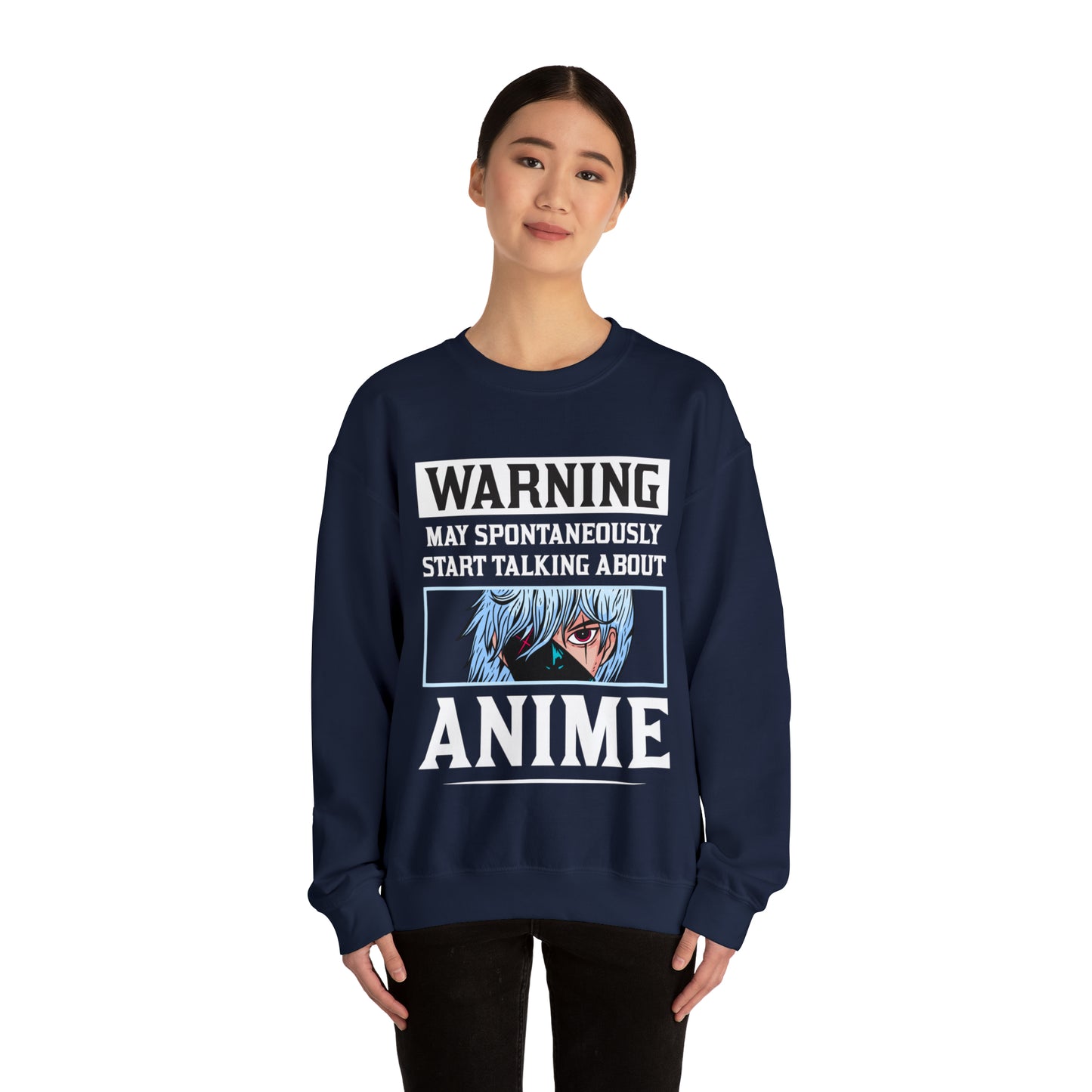 Warning May Spontaneously Start Talking About Anime Sweatshirt