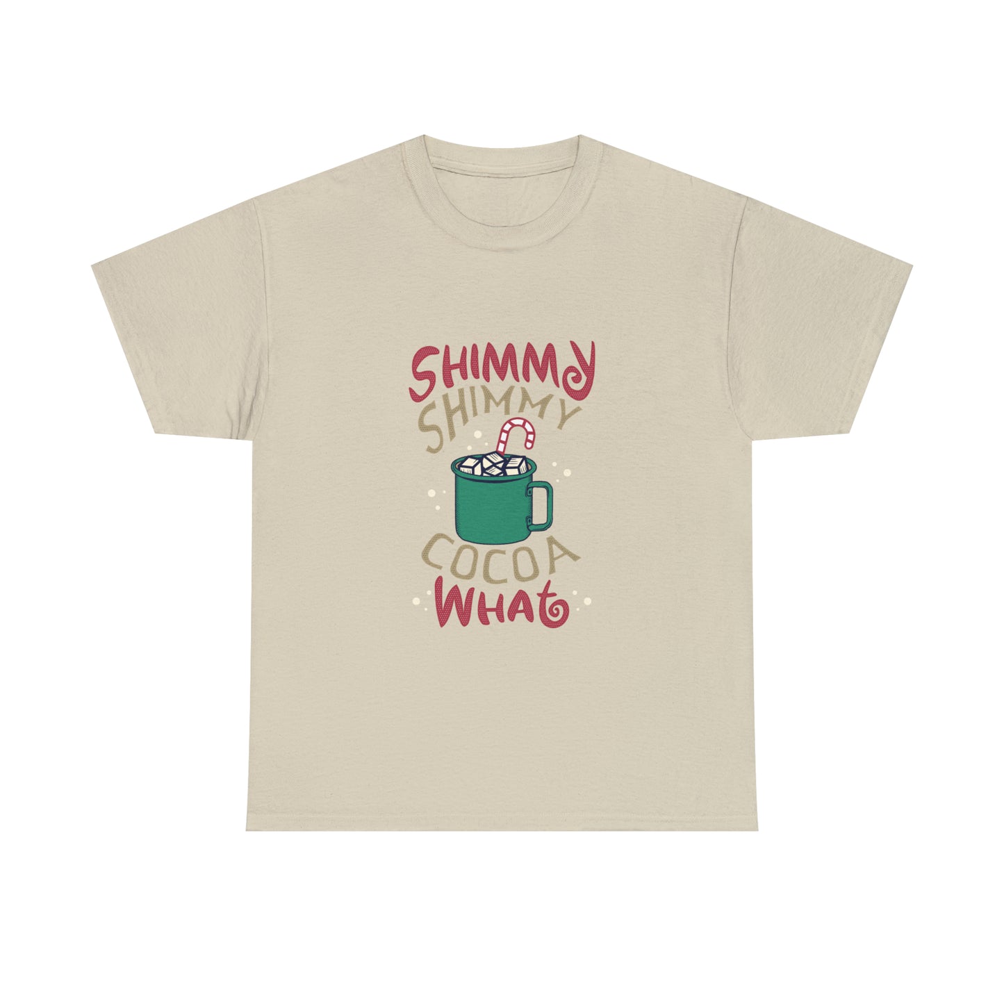 Shimmy Shimmy Cocoa What? Christmas Short Sleeve Tee