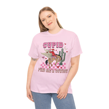 Cupid Find Me a Cowboy Valentine Short Sleeve Tee