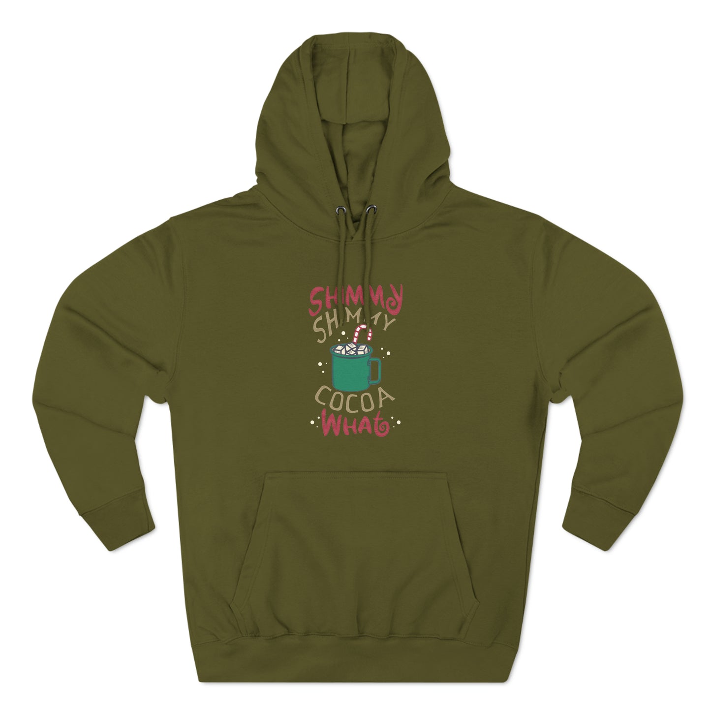 Shimmy Shimmy Cocoa What? Christmas Pullover Hoodie