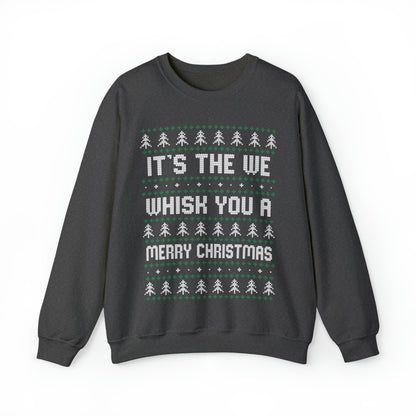 It's The We Whisk You A Merry Christmas Ugly Sweater Sweatshirt