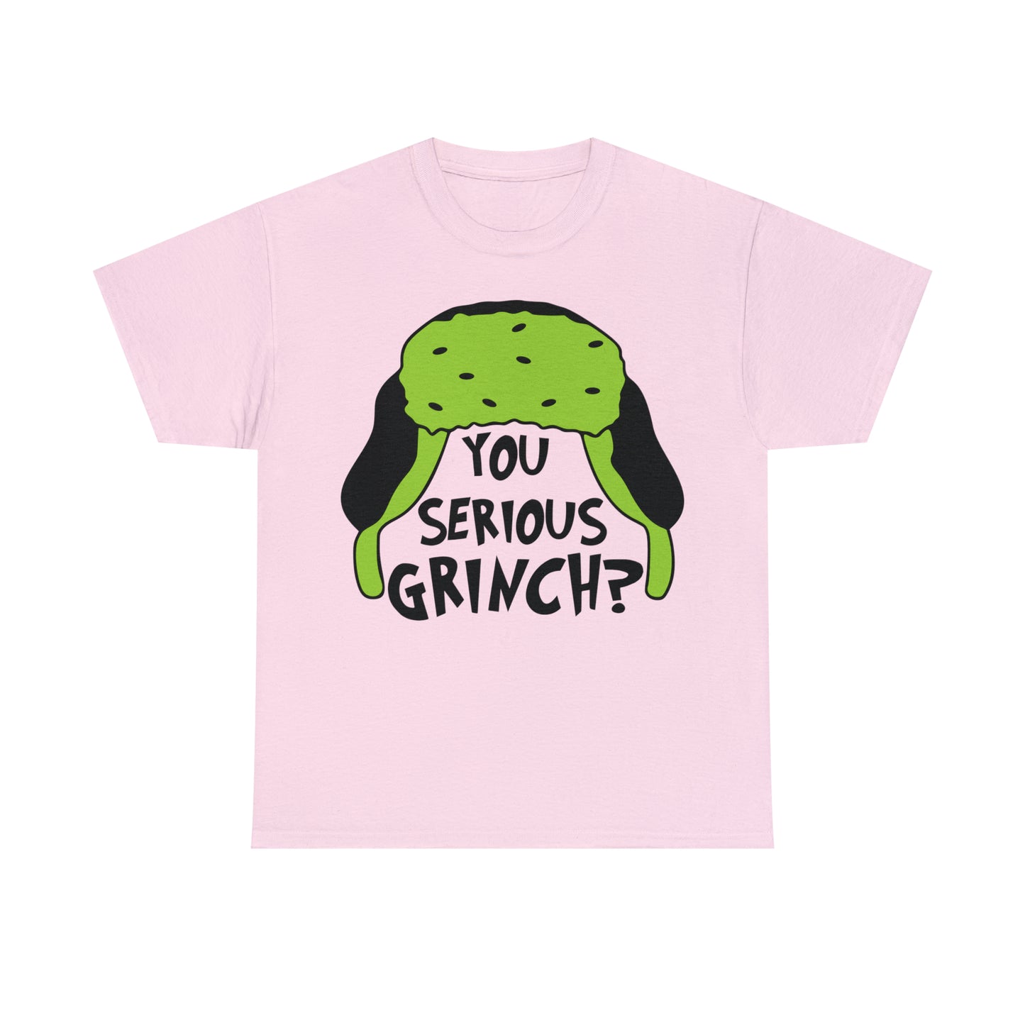 You Serious Grinch? Christmas Short Sleeve Tee