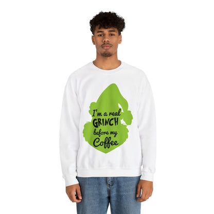 I'm a Real Grinch Before My Coffee Christmas Sweatshirt