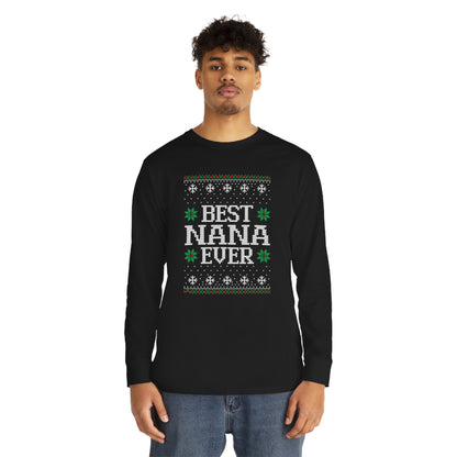 Best Nana Ever Christmas Ugly Sweater Long Sleeve T-shirt