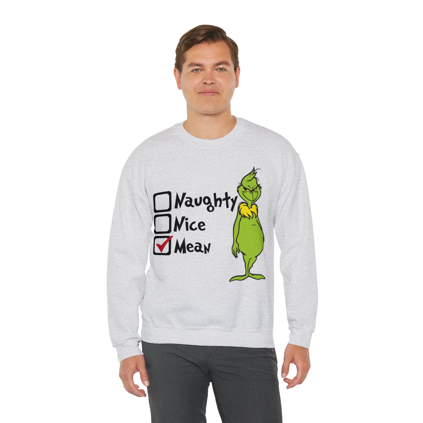 Naughty Nice Mean Grinch Christmas Sweatshirt