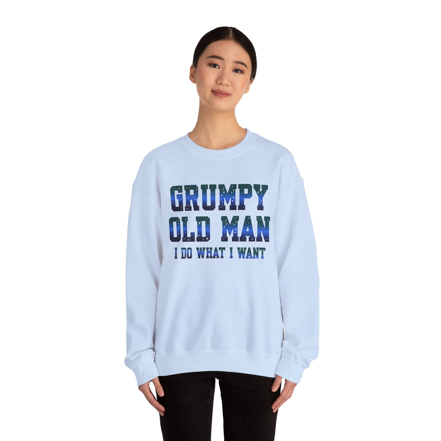 Grumpy Old Man I Do What I Want Sweatshirt