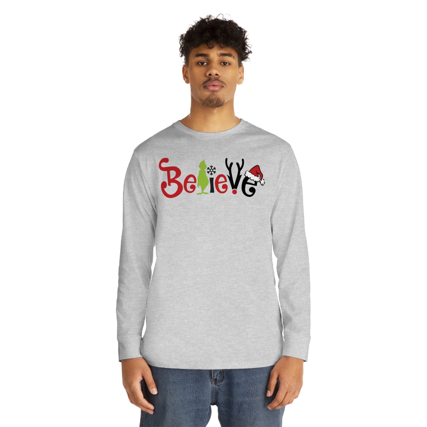 Believe Grinch Christmas Long Sleeve T-Shirt