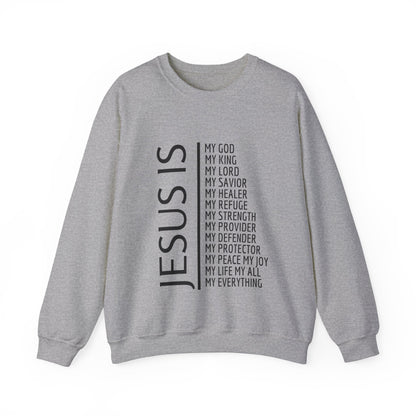 Jesus Is Sweatshirt