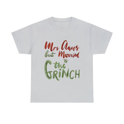 Mrs Claus But Married To The Grinch Short Sleeve Tee