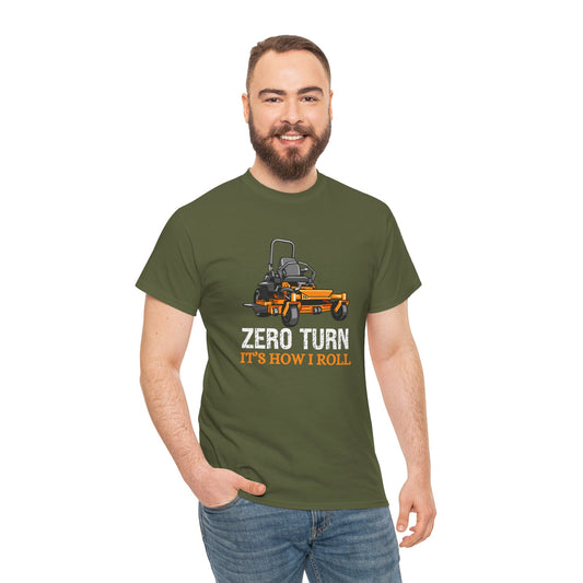 Zero Turn It's How I Roll Short Sleeve Tee