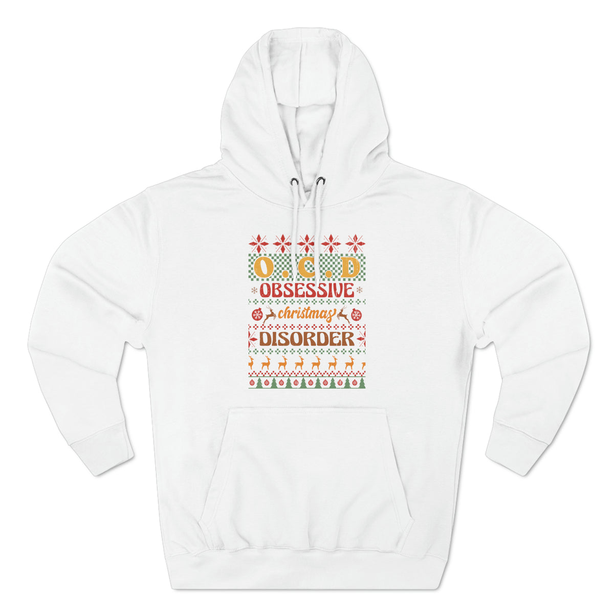 O.C.D. Obsessive Christmas Disorder Ugly Sweater Pullover Hoodie