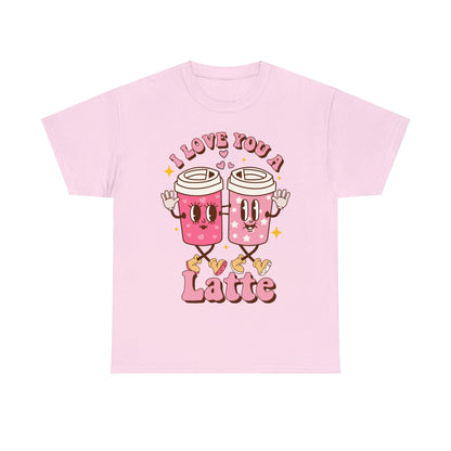 I Love You a Latte Valentine Short Sleeve Tee