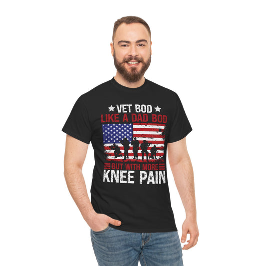 Vet Bod But With More Knee Pain T-Shirt Tee