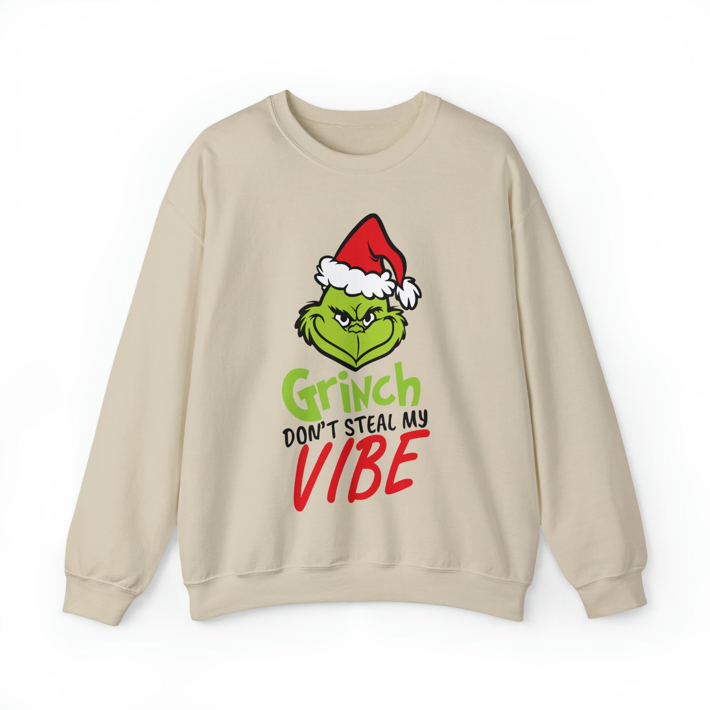 Grinch Don't Kill My Vibe Design 2 Christmas Sweatshirt