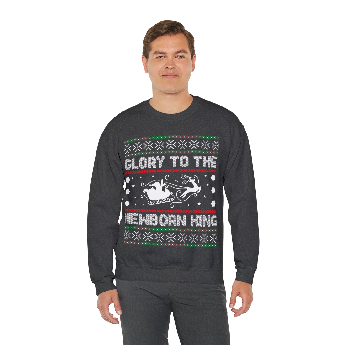 Glory to the Newborn King Christmas Ugly Sweater Sweatshirt