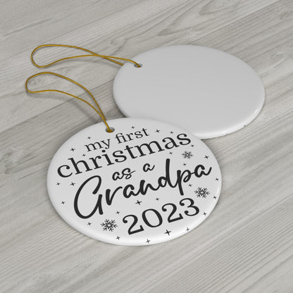 My First Christmas as a Grandpa 2023 Christmas Ceramic Ornament