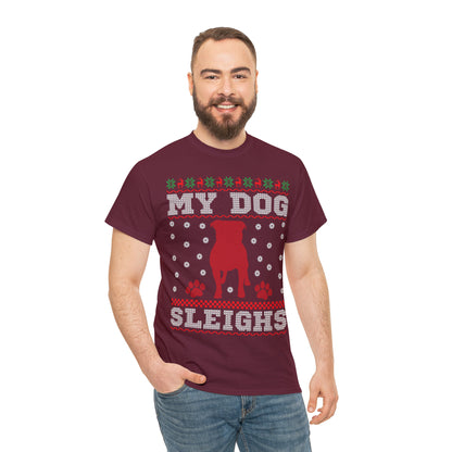 My Dog Sleighs Christmas Ugly Sweater Short Sleeve Tee