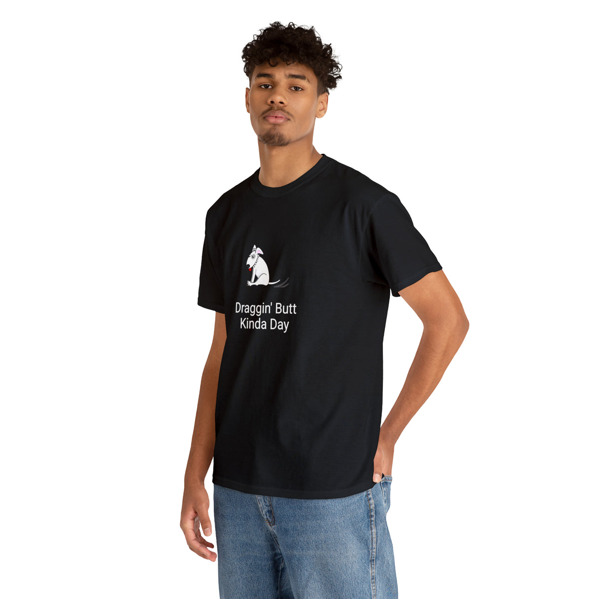Draggin Butt Kinda Day Unisex Heavy Cotton Tee