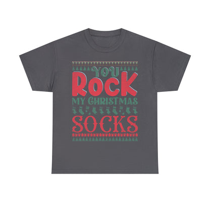 You Rock My Christmas Socks Christmas Ugly Sweater Short Sleeve Tee