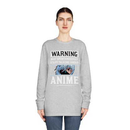 Warning May Spontaneously Start Talking About Anime Long Sleeve Tee