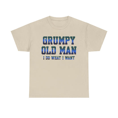 Grumpy Old Man I Do What I Want Short Sleeve Tee