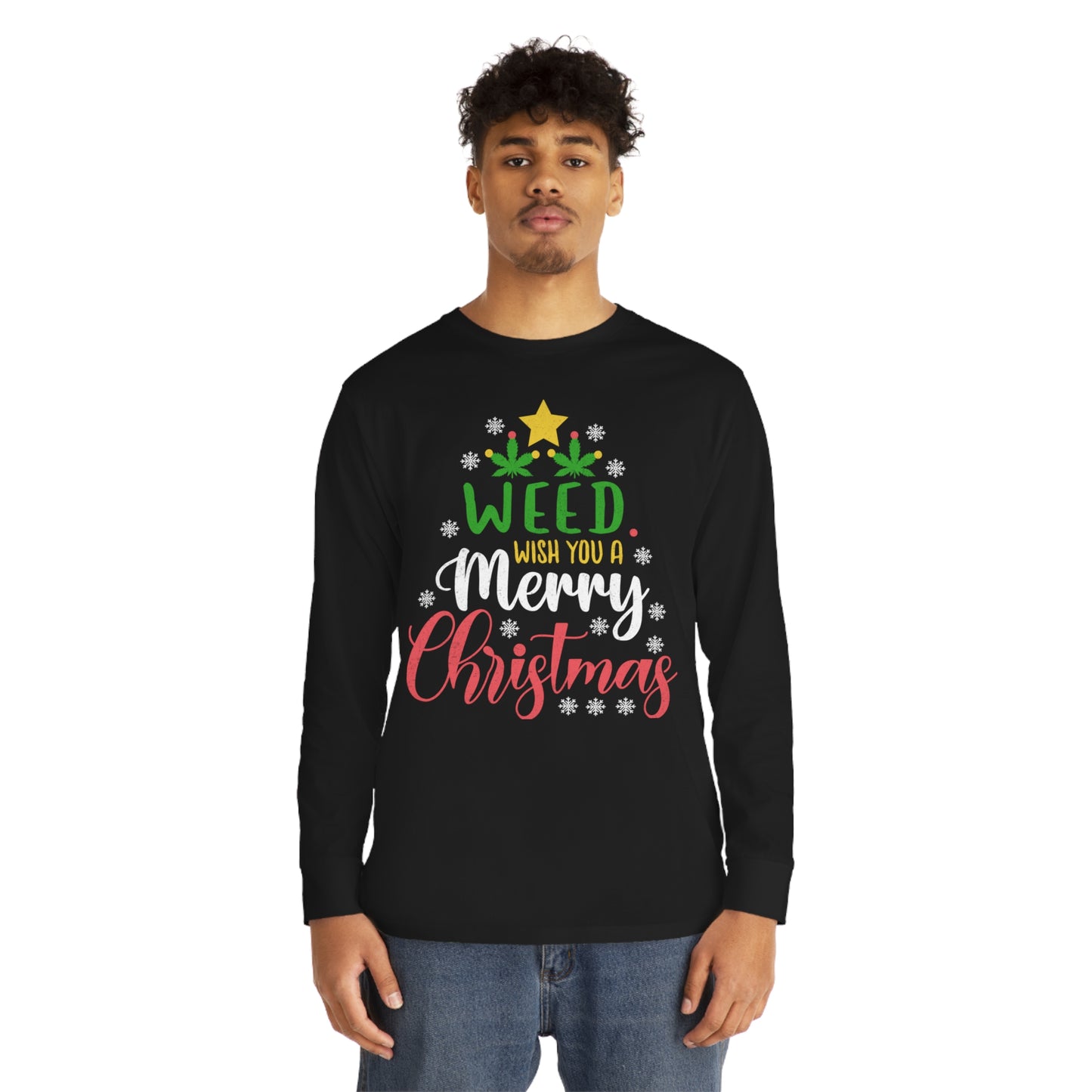 Weed Wish You A Merry Christmas Ugly Sweater Long Sleeve T-shirt