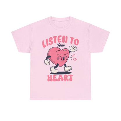 Listen To Your Heart Valentine Short Sleeve Tee