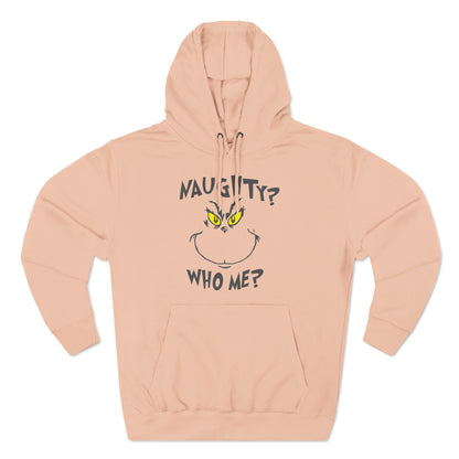 Naughty Who Me? Grinch Christmas Pullover Hoodie